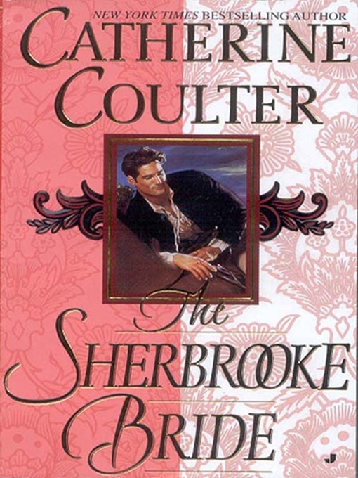 Title details for The Sherbrooke Bride by Catherine Coulter - Available